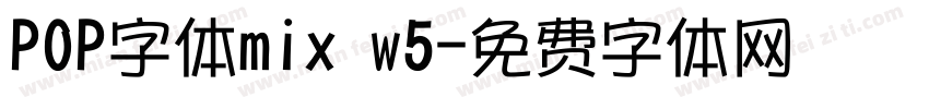 POP字体mix w5字体转换